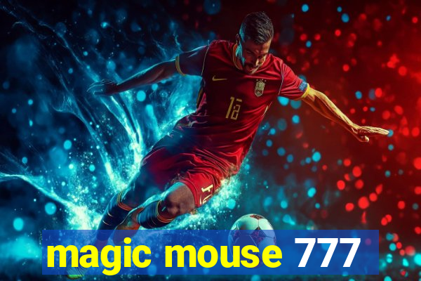 magic mouse 777